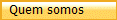   Quem somos